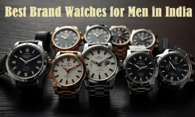 Best Brand Watches for Men in India