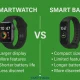 Smartwatch vs. Smart Band